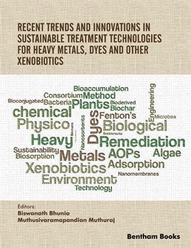Imagen de portada para Recent Trends and Innovations in Sustainable Treatment Technologies for Heavy Metals, Dyes and Other