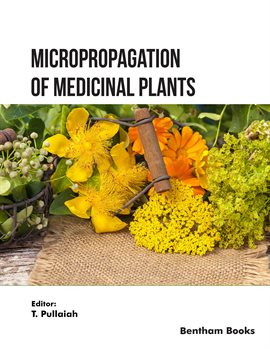 Imagen de portada para Micropropagation of Medicinal Plants: Volume 1