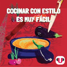 Imagen de portada para Cocinar con estilo es muy fácil