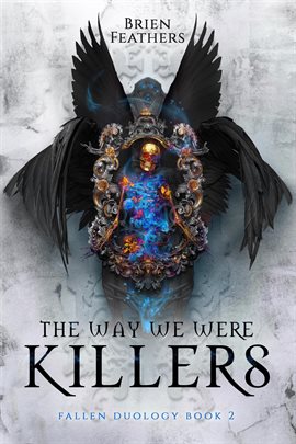 Cover image for The Way We Were Killers