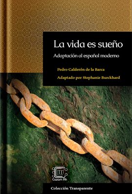 Cover image for La Vida Es Sueño: Adaptación Al Español Moderno