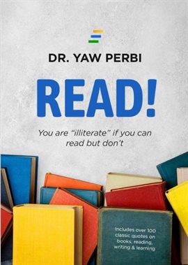 Cover image for Read! You Are "Illiterate" if You Can Read but Don't