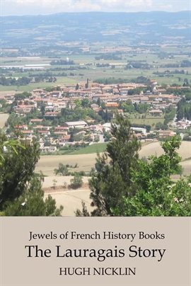 Cover image for Jewels of French History Books, The Lauragais Story