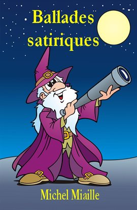 Cover image for Ballades satiriques