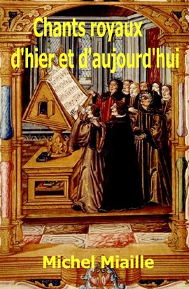 Cover image for Chants royaux d'hier et d'aujourd'hui