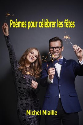 Cover image for Poèmes pour célébrer les fetes