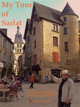 Cover image for My Tour of Sarlat