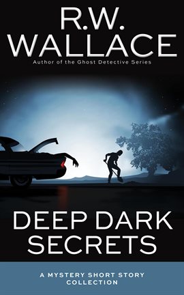Cover image for Deep Dark Secrets