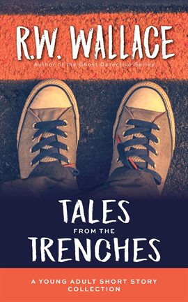 Cover image for Tales From the Trenches