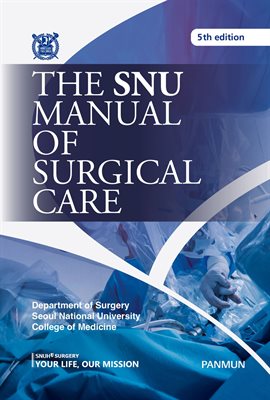 Cover image for The Snu Manual of Surgical Care