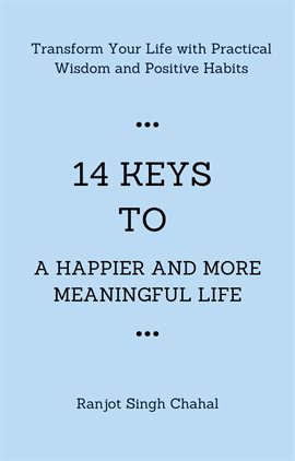Cover image for 14 Keys to a Happier and More Meaningful Life
