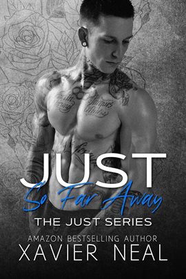 Imagen de portada para Just So Far Away: The Just Series