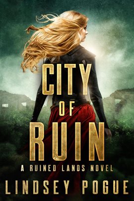 Cover image for City of Ruin: A Dystopian Beauty and the Beast Retelling