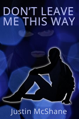 Cover image for Don't Leave Me This Way