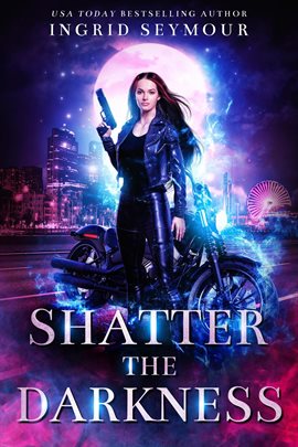 Cover image for Shatter the Darkness