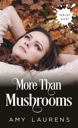 Cover image for More Than Mushrooms