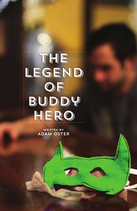 Cover image for The Legend of Buddy Hero