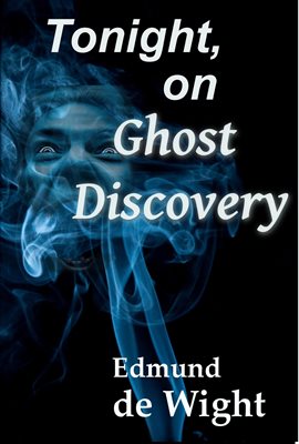 Cover image for Tonight on Ghost Discovery
