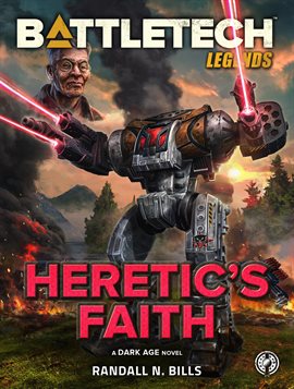 Cover image for BattleTech Legends: Heretic's Faith