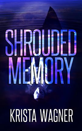 Cover image for Shrouded Memory