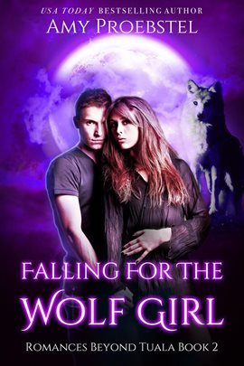 Cover image for Falling For The Wolf Girl