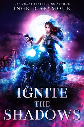 Cover image for Ignite The Shadows