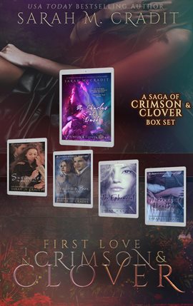 Cover image for First Love: A Crimson & Clover Box Set