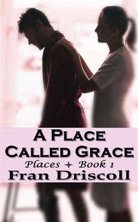 Cover image for A Place Called Grace