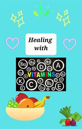 Cover image for Healing With Vitamins