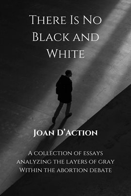 Cover image for There Is No Black and White