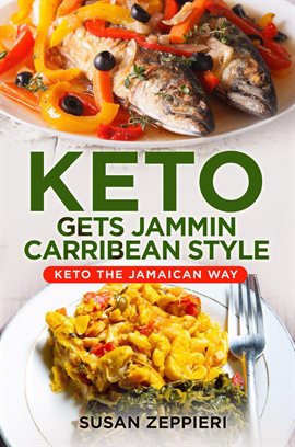 Cover image for Keto Gets Jammin Caribbean Style
