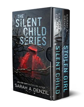 Cover image for The Silent Child Series: The Complete Boxed Set