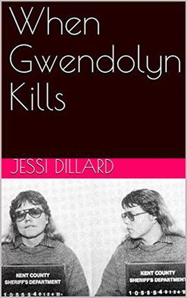 Cover image for When Gwendolyn Kills