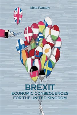 Cover image for Brexit Economic Consequences for the United Kingdom