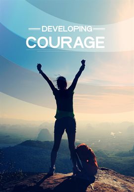 Imagen de portada para Developing courage