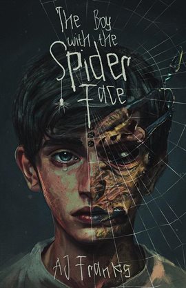 Cover image for The Boy With the Spider Face