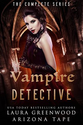 Cover image for The Vampire Detective: The Complete Series