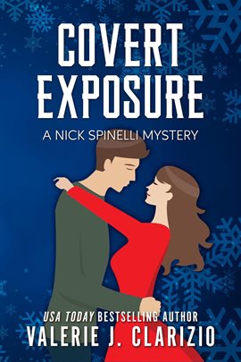 Cover image for Covert Exposure, a Nick Spinelli Mystery