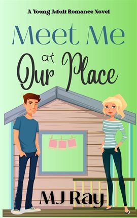 Cover image for Meet Me at Our Place