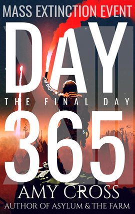 Cover image for Day 365: The Final Day