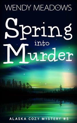 Cover image for Spring into Murder