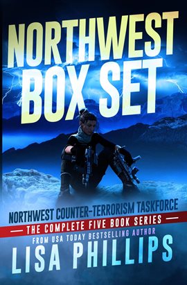 Cover image for Northwest Counter-Terrorism Taskforce: The Complete Series