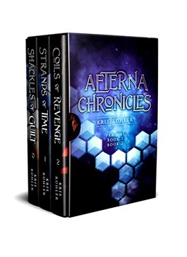 Cover image for Aeterna Chronicles Box Set 1: Books 0-2: Shackles of Guilt, Strands of Time, Coils of Revenge