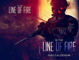 Cover image for In the Line of Fire