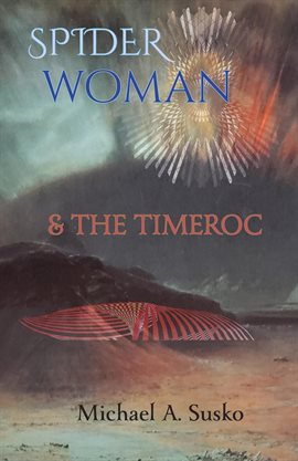 Cover image for Spider Woman and the Timeroc