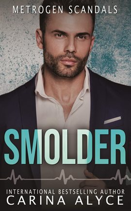 Imagen de portada para Smolder: A Firefighter Romance