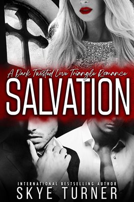 Cover image for Salvation, a Dark Twisted Love Triangle Romance