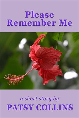 Cover image for Please Remember Me