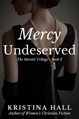 Cover image for Mercy Undeserved