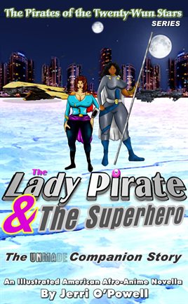 Cover image for The Lady Pirate & the Superhero